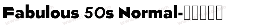 Fabulous 50s Normal字体转换